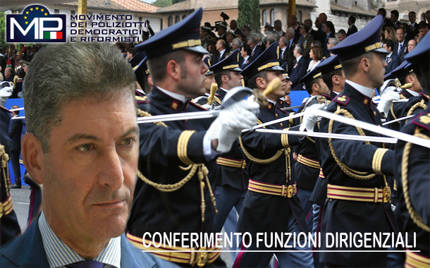 CONFERIMENTO FUNZIONI DIRIGENZIALI POLIZIA DI STATO