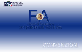 FONDO ASSISTENZA PER IL PERSONALE DELLA POLIZIA DI STATO - CONVENZIONI