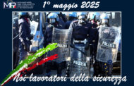 1°MAGGIO 2025 RIVENDICHIAMO CONDIZIONI MIGLIORI PER LA NOSTRA DI SICUREZZA