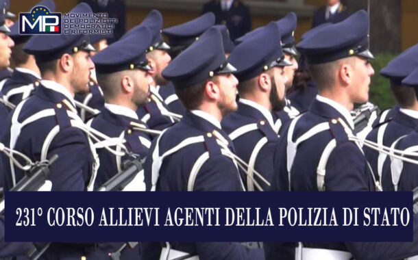 PROCEDURE AVVIO 231° CORS ALLIEVIO AGENTI DELLA POLIZIA DI STATO
