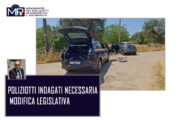 OMICIDIO DEL BRIGADIERE CAPO CARLO GROTTAGLIE-  POLIZIOTTI INDAGATI PER AVER FATTO IL PROPRIO DOVERE. OCCORRONO INTERVENTI LEGISLATIVI RISOLUTIVI