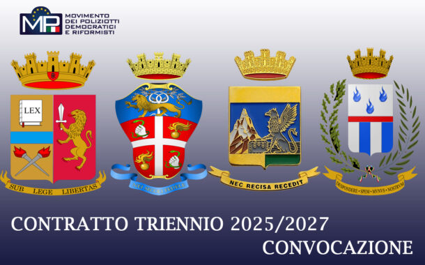 CONTRATTO DI LAVORO COMPARTO SICUREZZA E DIFESA -TRIENNIO 2025/2027  CONVOCAZIONE