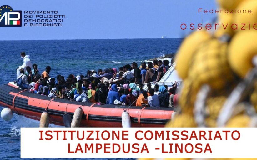 OSSERVAZIONI ISTITUZIONE COMMISSARIATO DI P.S. LAMPEDUSA - LINOSA - LA POSIZIONE DELLA FEDERAZIONE