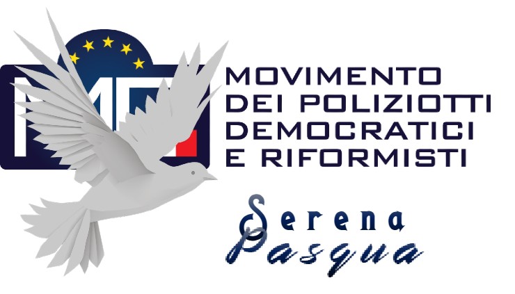AUGURI DI BUONA PASQUA DAL MOVIMENTO DEI POLIZIOTTI ITALIANI