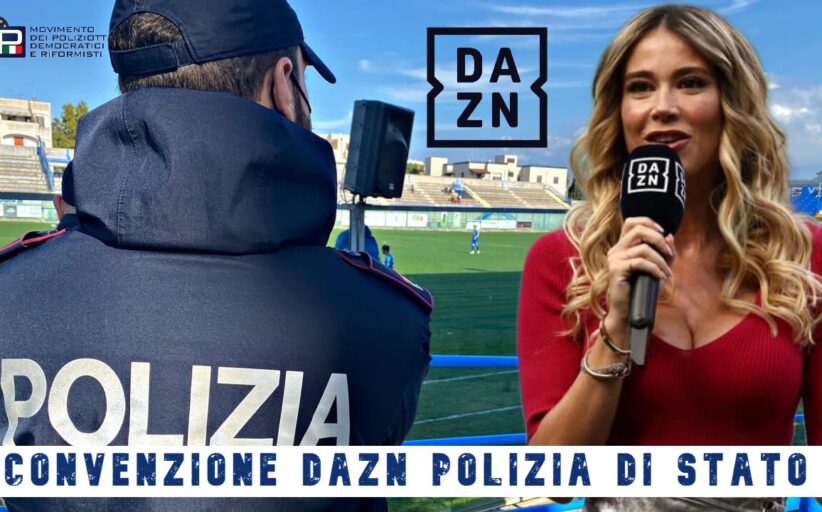 CONVENZIONE DAZN POLIZIA DI STATO